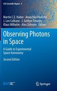 Observing Photons in Space: A Guide to Experimental Space Astronomy (en Inglés)