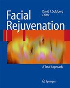 Facial Rejuvenation: A Total Approach (en Inglés)