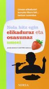 Nola Hitz Egin Elikaduraz eta Osasunaz Umeei (Nola Hitz Egin.   Umeei)