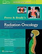 Perez & Brady's Principles and Practice of Radiation Oncology (en Inglés)
