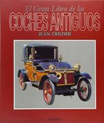 Gran libro de los coches antiguos, el - Jean Crozier - Iberlibro