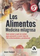 alimentos medicina milagrosa 5ªed