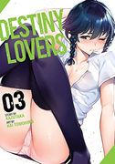 Destiny Lovers Vol. 3 (en Inglés)