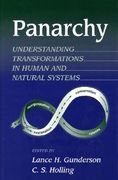 Panarchy: Understanding Transformations in Systems of Humans and Nature (en Inglés)