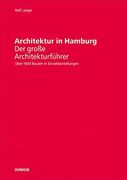 Architektur in Hamburg: Der große Architekturführer (in German)