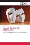 Manual Básico del Actor (in Spanish)
