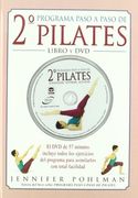 Segundo Programa Paso a Paso de Pilates. Libro + dvd
