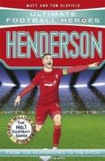 Henderson (Ultimate Football Heroes - the No. 1 Football Series): Collect Them All! (en Inglés)