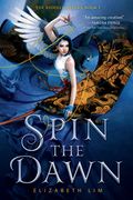 Spin the Dawn (Blood of Stars): 1 
