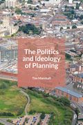 The Politics and Ideology of Planning (en Inglés)