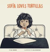 Sofia Loves Tortillas (en Inglés)