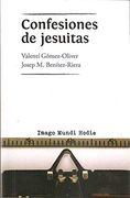 Confesiones de Jesuitas: Imago Mundi Hodie (in Spanish)