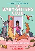 Jessi Ramsey, Pet-Sitter: A Graphic Novel (The Baby-Sitters Club #18) (The Baby-Sitters Club Graphix) (en Inglés)