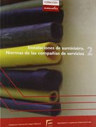 Instalaciones de suministro, normas de las compañías de servicio 2