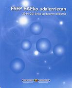 Esep Eaeko Udalerrietan: 2014-2015Eko Jardueren Bilduma (en Euskera)