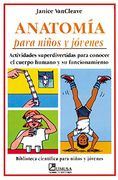 Anatomia Para Niños y Jovenes