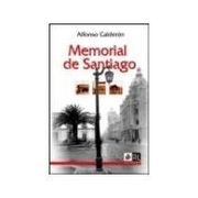 Memorial de Santiago - Alfonso Calderon - Ril Editores