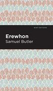 Erewhon (Mint Editions) (en Inglés)