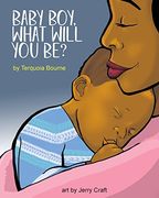 Baby Boy, What Will you be? (en Inglés)