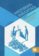 Historias inéditas para desconfiados (in Español,)