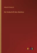 Die Grabschrift des Aberkios (en Alemán)