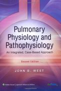 pulmonary physiology and pathophysiology,an integrated, case-based approach