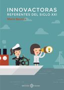 Innovactoras. Refererentes del Siglo xxi