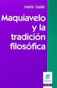 Maquiavelo y la Tradicion Filosofica (in Spanish)