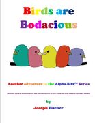 Birds Are Bodacious