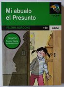 Mi Abuelo el Presunto (Premio Edebe 2004)