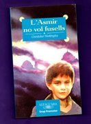 L Asimir no vol Fusells