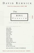 The Devil Problem: And Other True Stories (en Inglés)
