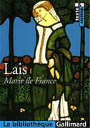 Lais (La Bibliothèque Gallimard)