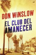 El Club del Amanecer (MR Narrativa) - Don Winslow - MR