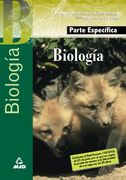 Prueba de acceso a la universidad para mayores de 25 años. Biologia prueba especifica. (Acceso Universidad Mayores)
