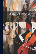 Manon Lescaut (en Inglés)