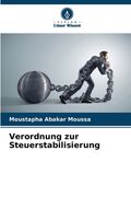 Verordnung zur Steuerstabilisierung (en Alemán)