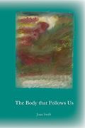 The Body That Follows us