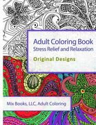 Adult Coloring Book: Stress Relief and Relaxation: Original Designs (en Inglés)