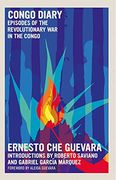 Congo Diary: Episodes of the Revolutionary war in the Congo 