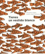 Tienes Un Vestido Blanco