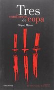 Tres sombreros de copa (Clásicos Hispánicos)