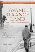 Swami in a Strange Land: How Krishna Came to the West (en Inglés)