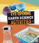 Eye-Opening Earth Science Activities (en Inglés)