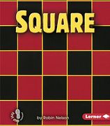 Square (First Step Nonfiction Shapes) (en Inglés)