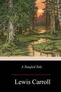 A Tangled Tale (en Inglés)