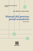 MANUAL DEL PROCESO PENAL ACUSATORIO 7° EDICIÓN