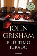 El Ultimo Jurado - John Grisham - Debolsillo