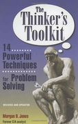 The Thinker's Toolkit: 14 Powerful Techniques for Problem Solving (en Inglés)