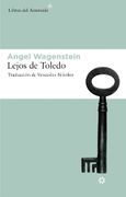 lejos de toledo - angel wagenstein - libros del asteroide